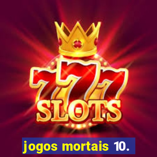 jogos mortais 10.